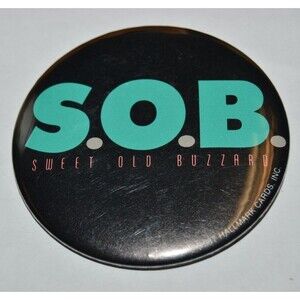 Vintage 1987 S.O.B. Swift Old Buzzard Large Button Jacket Pin